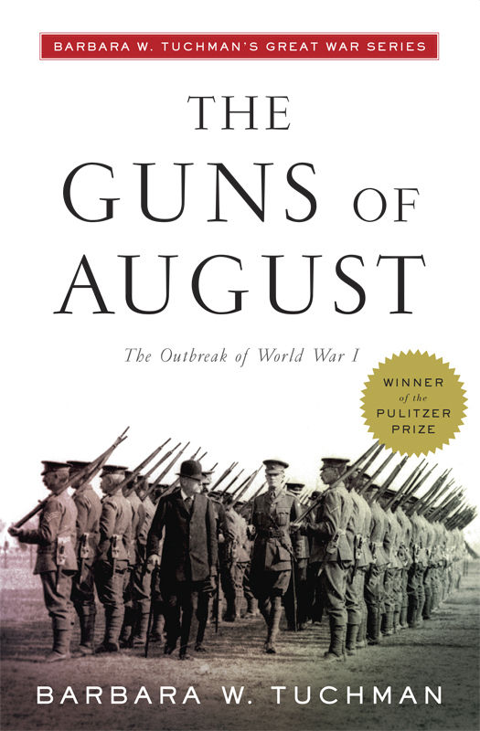 Download The Guns of August PDF by Barbara W. Tuchman