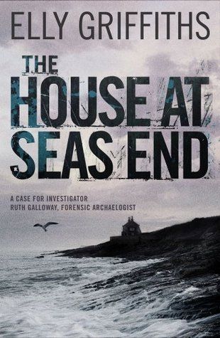 Download The House at Sea's End PDF by Elly Griffiths