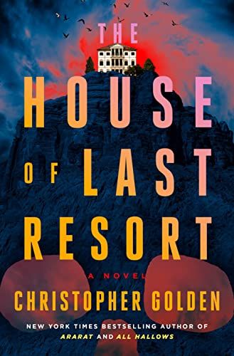 Download The House of Last Resort PDF by Christopher Golden