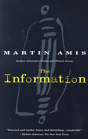 Download The Information PDF by Martin Amis