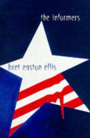 Download The Informers PDF by Bret Easton Ellis