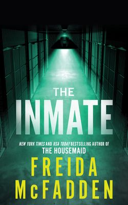 Download The Inmate PDF by Freida McFadden