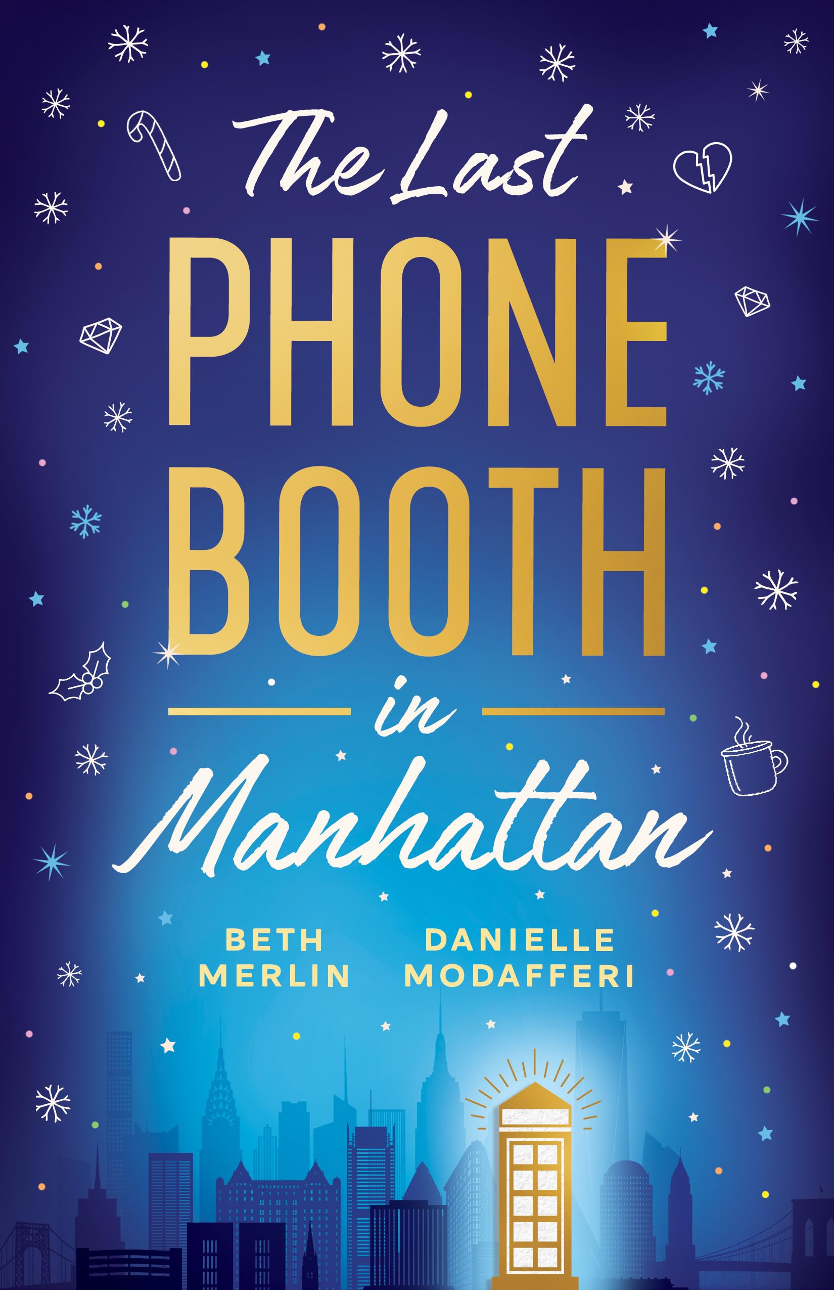 Download The Last Phone Booth in Manhattan PDF by Beth Merlin