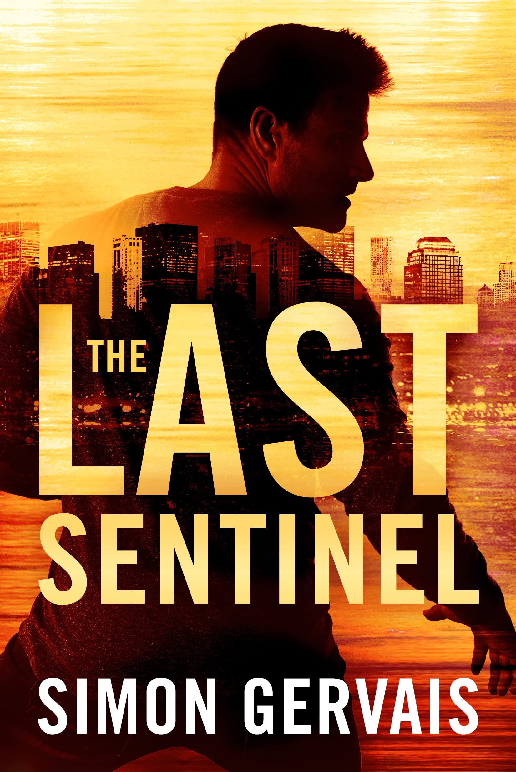 Download The Last Sentinel PDF by Simon Gervais