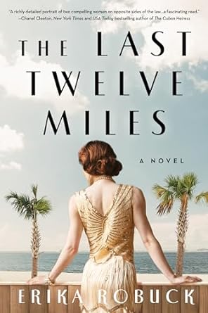 Download The Last Twelve Miles PDF by Erika Robuck