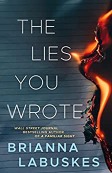 Download The Lies You Wrote PDF by Brianna Labuskes