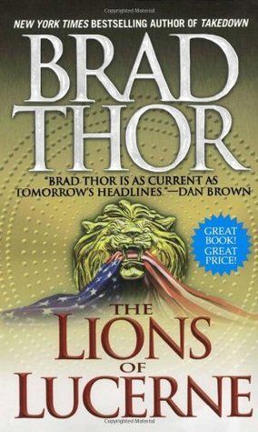 Download The Lions of Lucerne PDF by Brad Thor