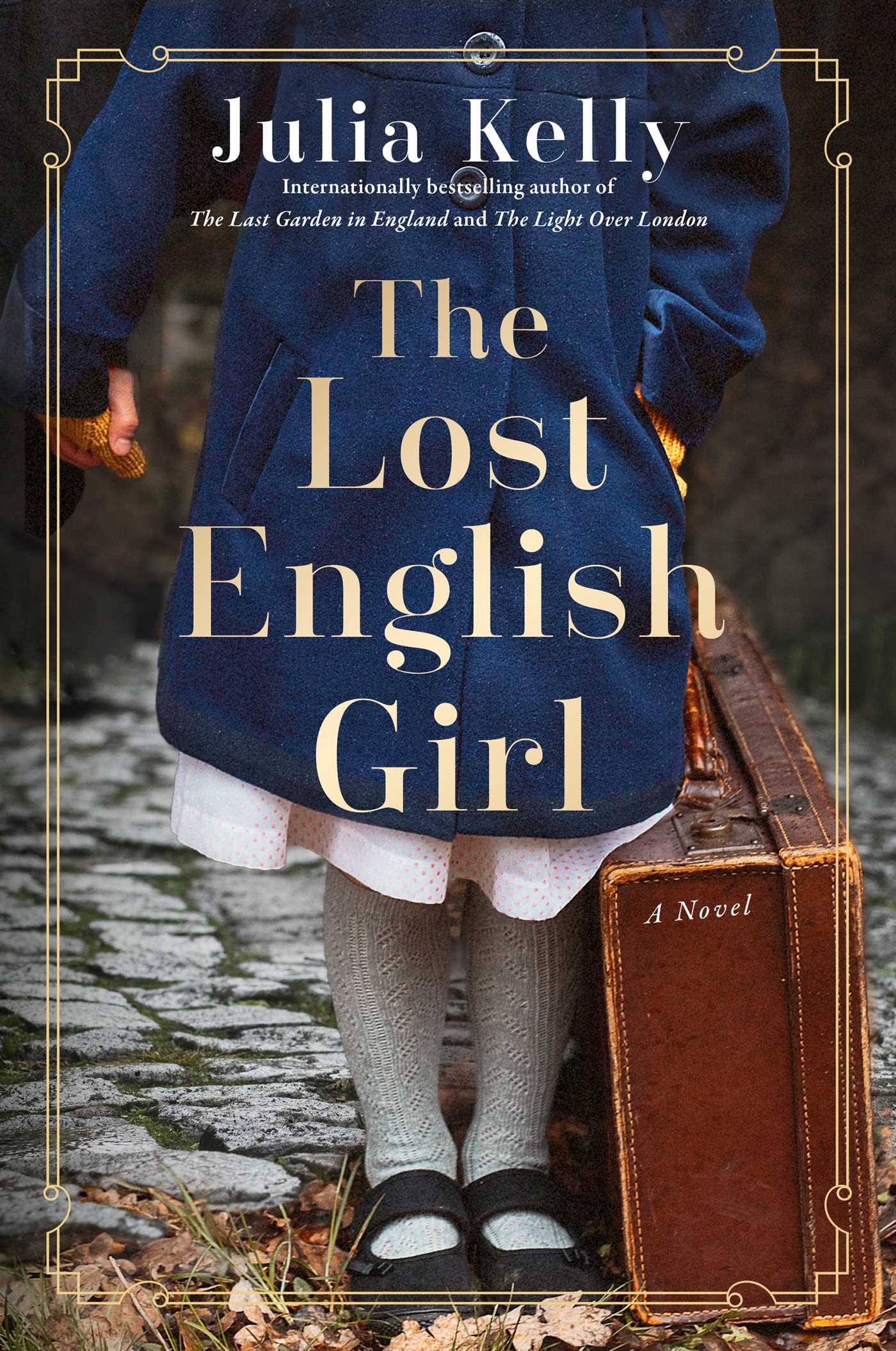 Download The Lost English Girl PDF by Julia  Kelly