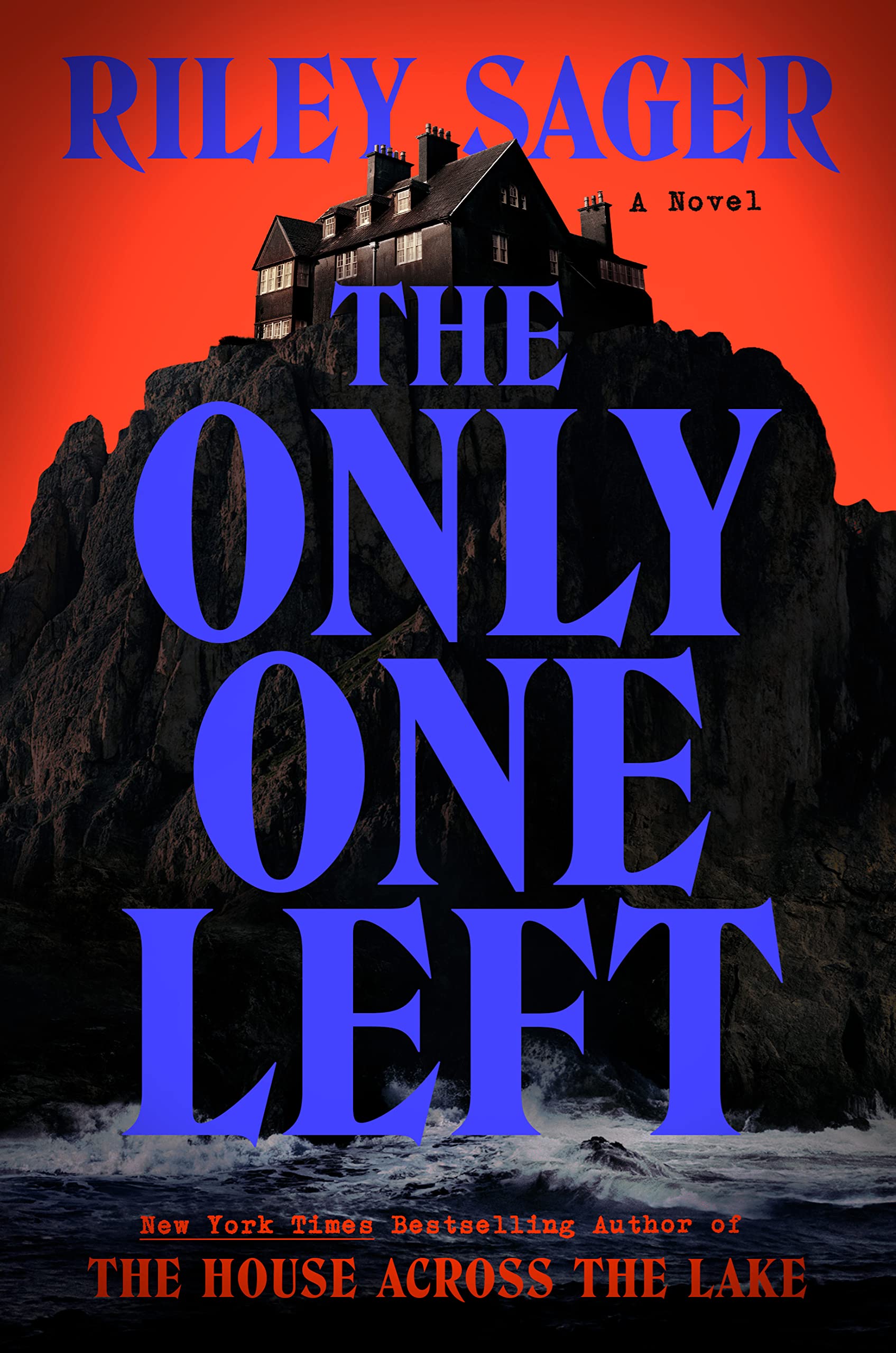 Download The Only One Left PDF by Riley Sager