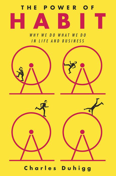 Download The Power of Habit: Why We Do What We Do in Life and Business PDF by Charles Duhigg