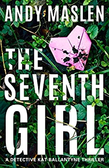 Download The Seventh Girl PDF by Andy Maslen