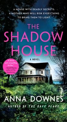 Download The Shadow House PDF by Anna Downes