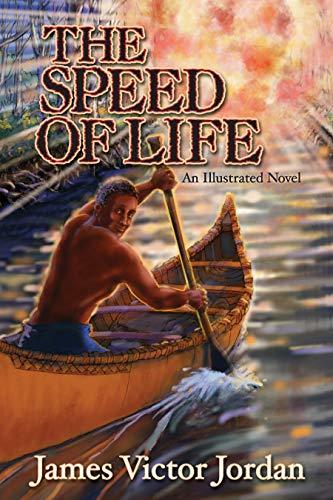 Download The Speed of Life PDF by James Victor Jordan