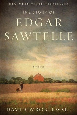 Download The Story of Edgar Sawtelle PDF by David Wroblewski