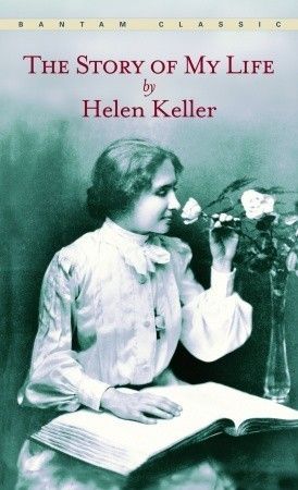 Download The Story of My Life PDF by Helen Keller