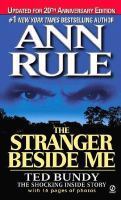 Download The Stranger Beside Me: Ted Bundy: The Shocking Inside Story PDF by Ann Rule