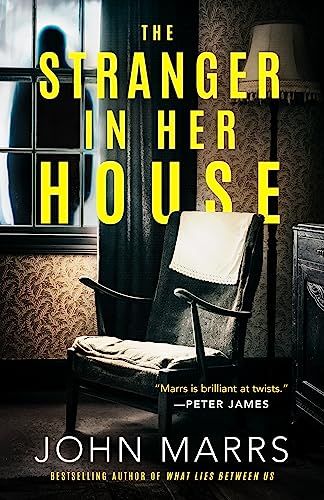 Download The Stranger in Her House PDF by John Marrs