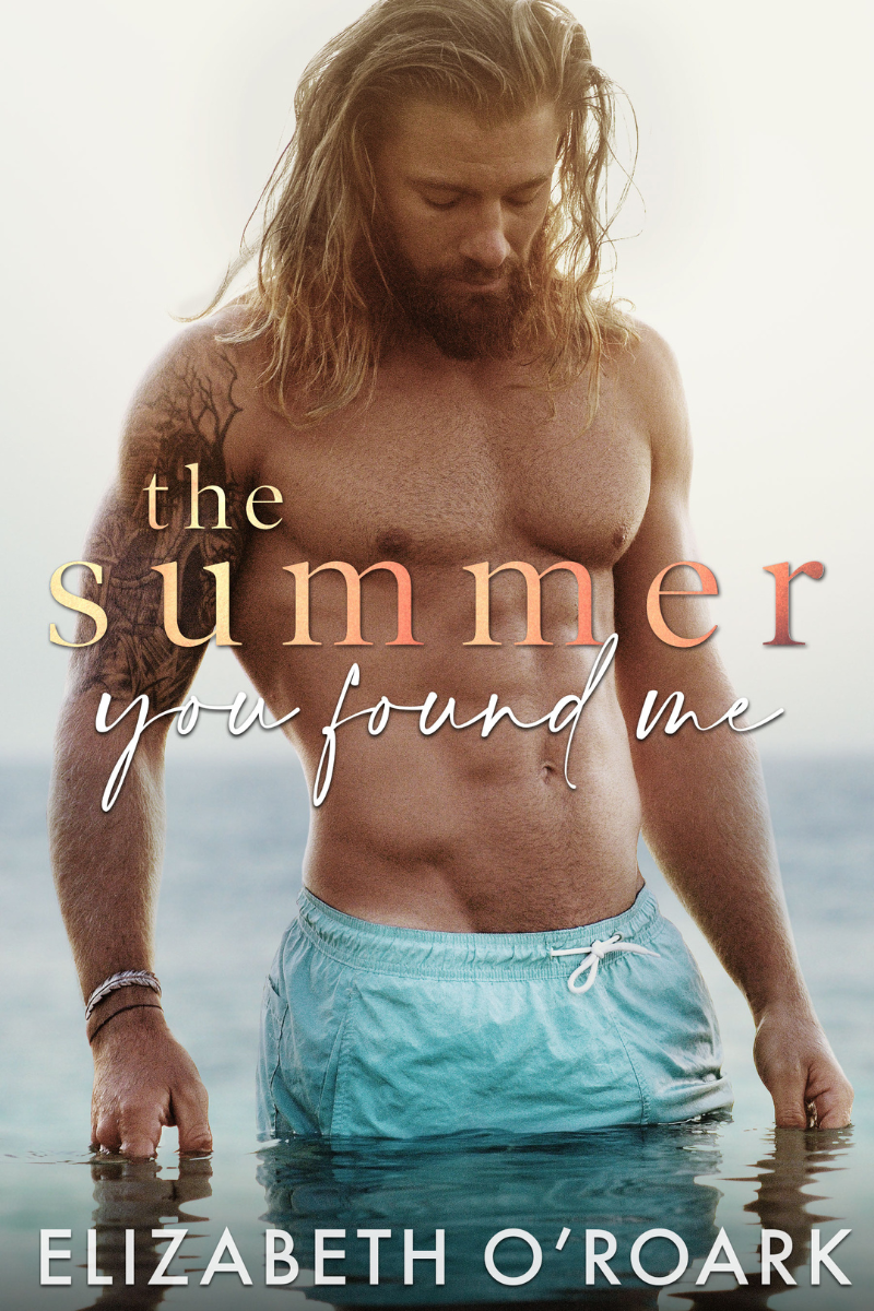 Download The Summer You Found Me PDF by Elizabeth O'Roark