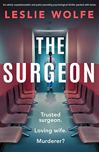 Download The Surgeon PDF by Leslie Wolfe