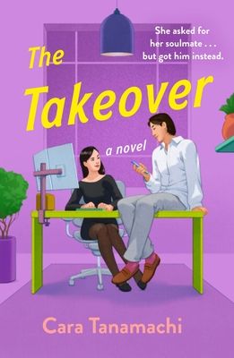 Download The Takeover PDF by Cara Tanamachi