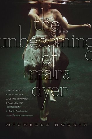 Download The Unbecoming of Mara Dyer PDF by Michelle Hodkin