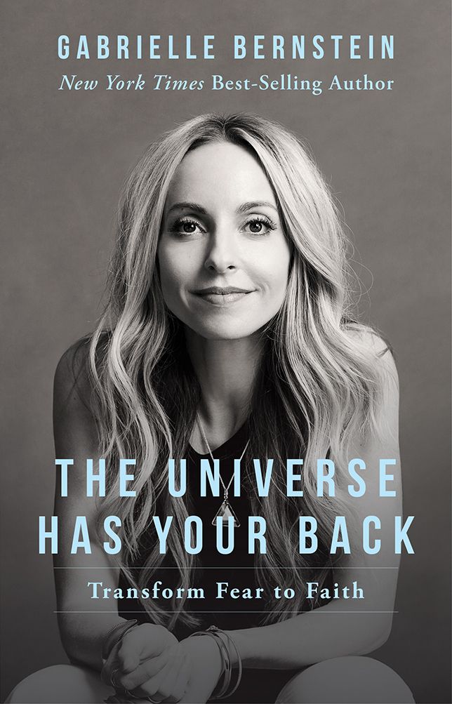 Download The Universe Has Your Back: Transform Fear to Faith PDF by Gabrielle Bernstein