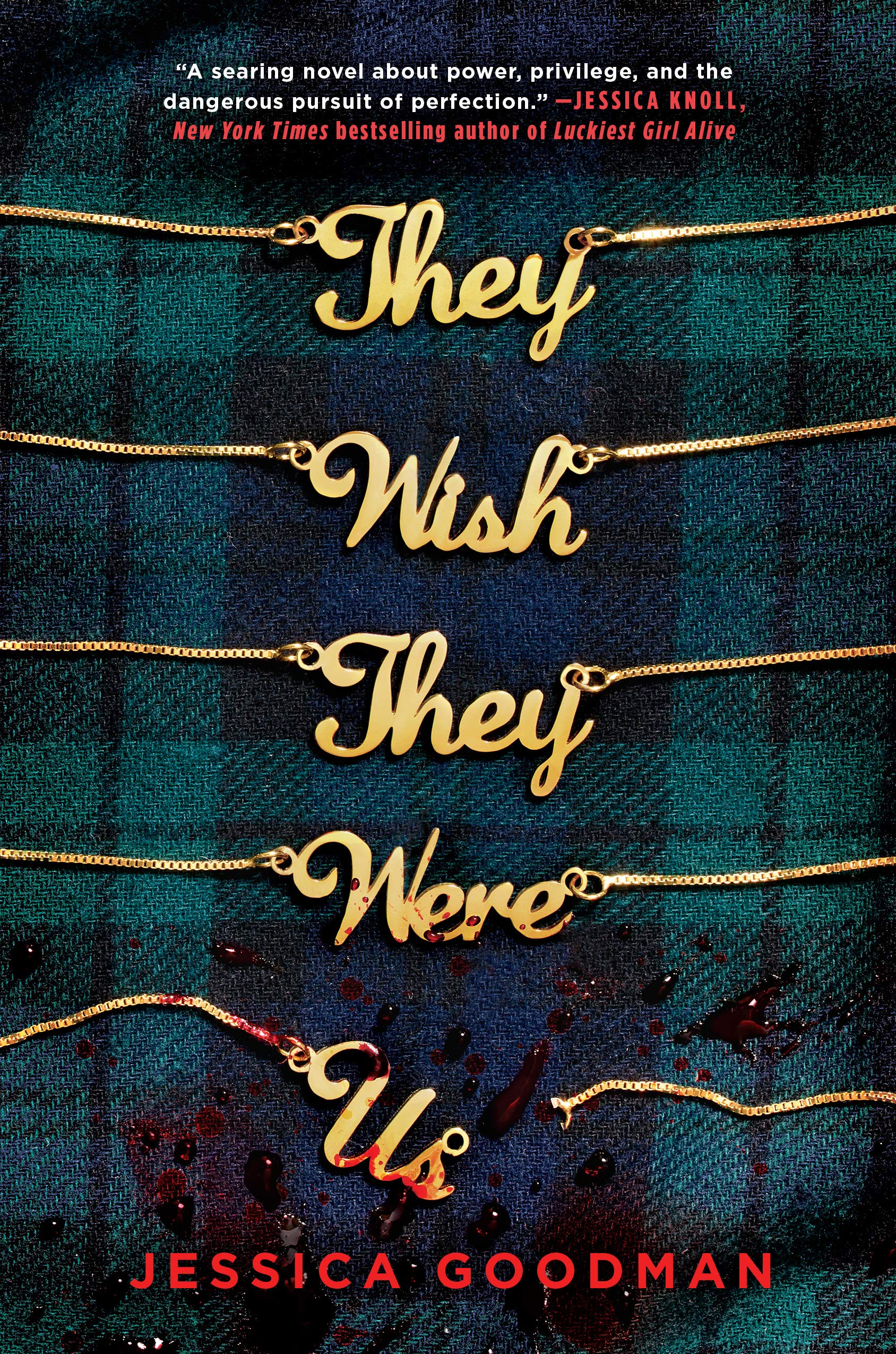 Download They Wish They Were Us PDF by Jessica  Goodman