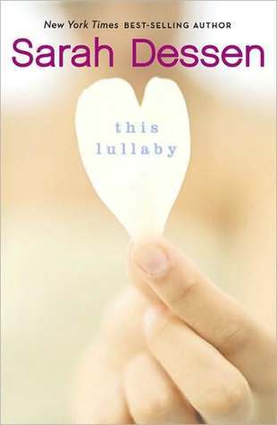 Download This Lullaby PDF by Sarah Dessen