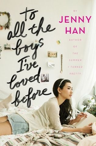 Download To All the Boys I've Loved Before PDF by Jenny Han