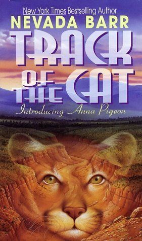 Download Track of the Cat PDF by Nevada Barr