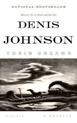 Download Train Dreams PDF by Denis Johnson