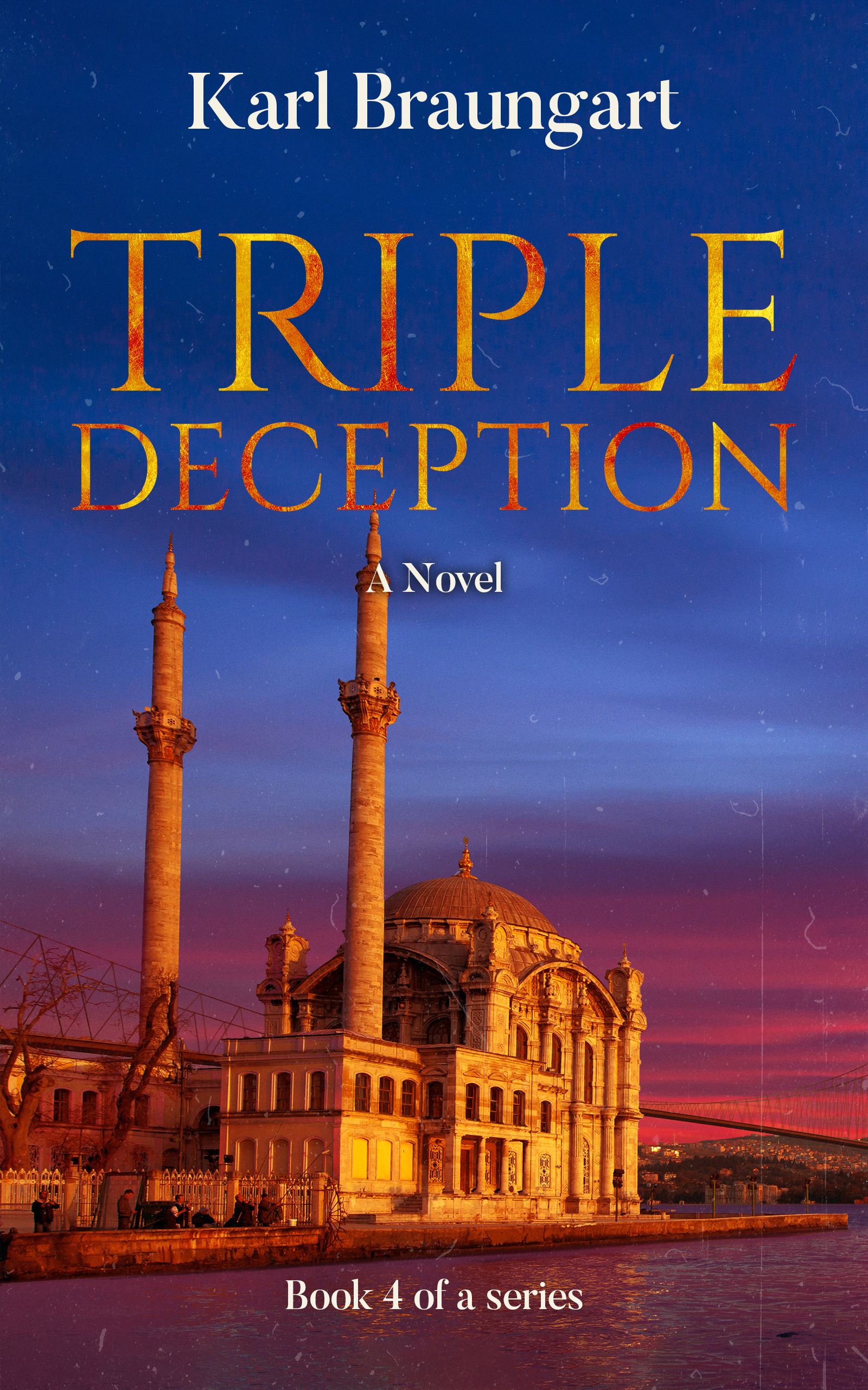 Download Triple Deception PDF by Karl Braungart