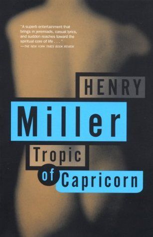 Download Tropic of Capricorn PDF by Henry Miller