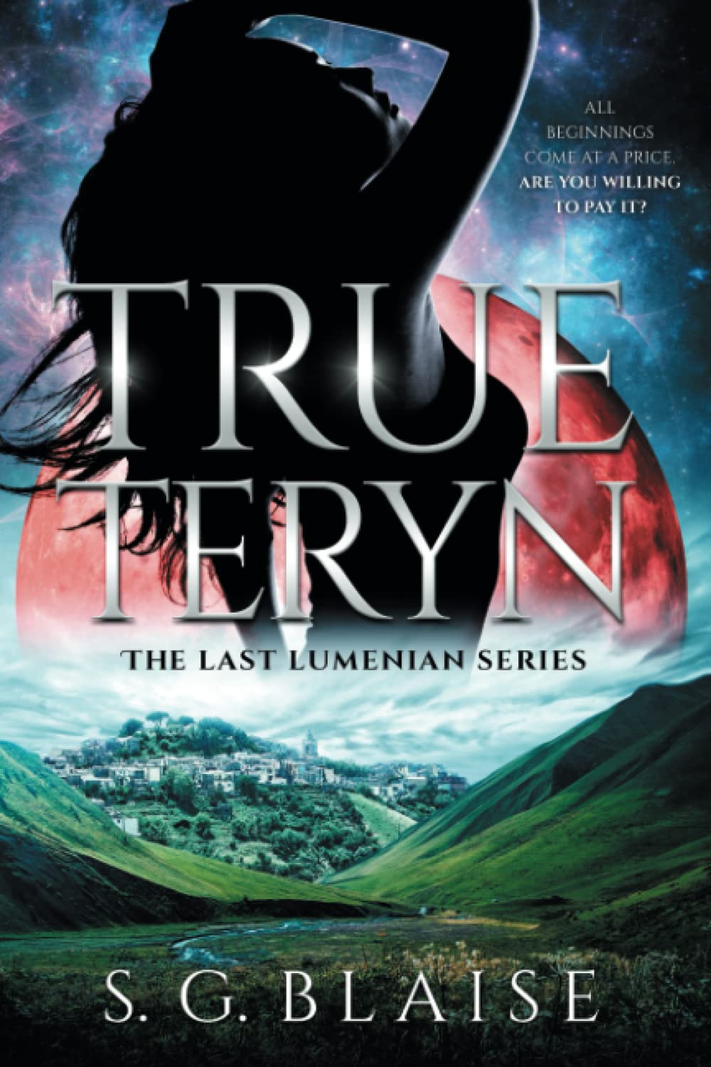 Download True Teryn PDF by S.G. Blaise