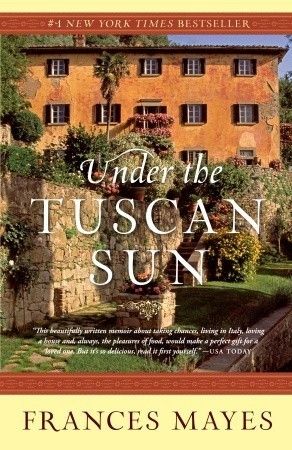 Download Under the Tuscan Sun: At Home in Italy PDF by Frances Mayes