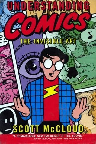 Download Understanding Comics: The Invisible Art PDF by Scott McCloud