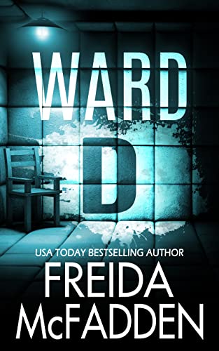 Download Ward D PDF by Freida McFadden