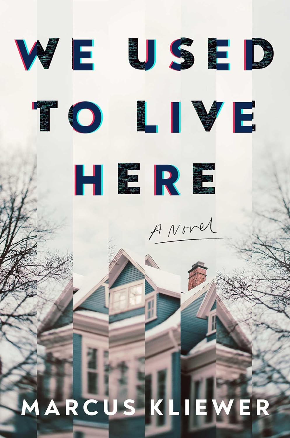 Download We Used to Live Here PDF by Marcus Kliewer