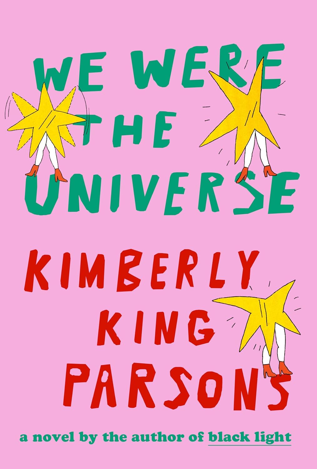 Download We Were the Universe PDF by Kimberly King Parsons