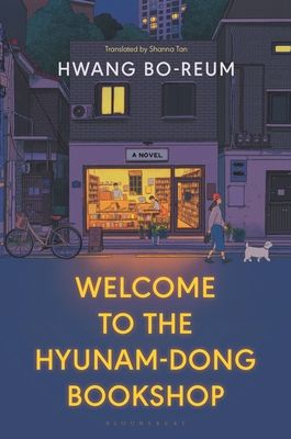 Download Welcome to the Hyunam-Dong Bookshop PDF by Hwang Bo-reum