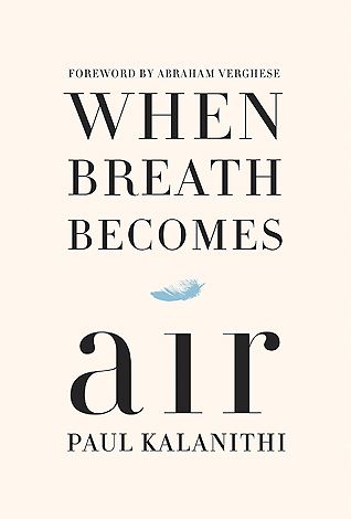 Download When Breath Becomes Air PDF by Paul Kalanithi