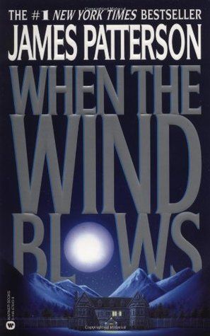 Download When the Wind Blows PDF by James Patterson