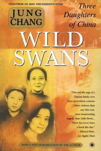 Download Wild Swans: Three Daughters of China PDF by Jung Chang