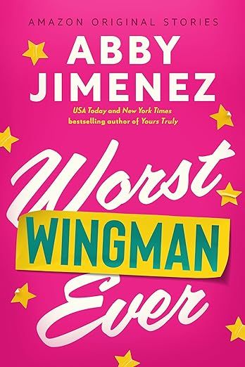 Download Worst Wingman Ever PDF by Abby Jimenez