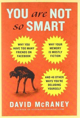 Download You Are Not So Smart PDF by David McRaney