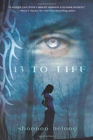 Download 13 to Life PDF by Shannon Delany