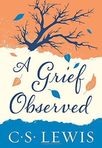 Download A Grief Observed PDF by C.S. Lewis