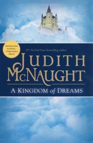 Download A Kingdom of Dreams PDF by Judith McNaught