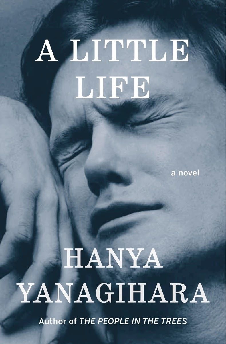 Download A Little Life PDF by Hanya Yanagihara