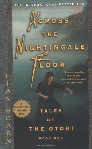 Download Across the Nightingale Floor PDF by Lian Hearn